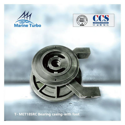 Radial Type T- MET18SRC Turbo Bearing Casing With Foot